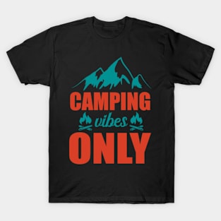 Camping Vibes Only T-Shirt